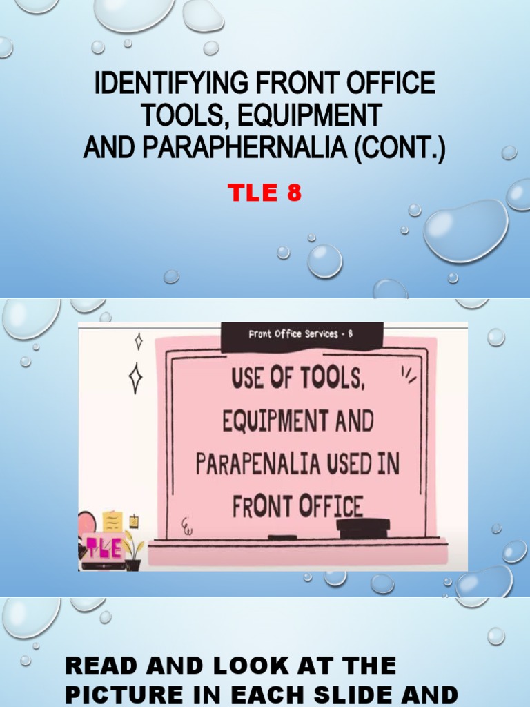Continuation of The TopicIdentifying Front Office Tools, Equipment