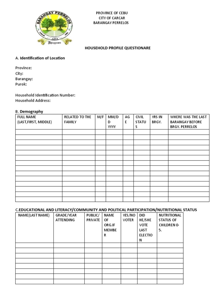 A. Identification of Location Province: City: Barangay: Purok ...