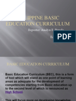 Philippine Basic Education Curriculum: Reporter: Analyn E. Pineda Edmgt106