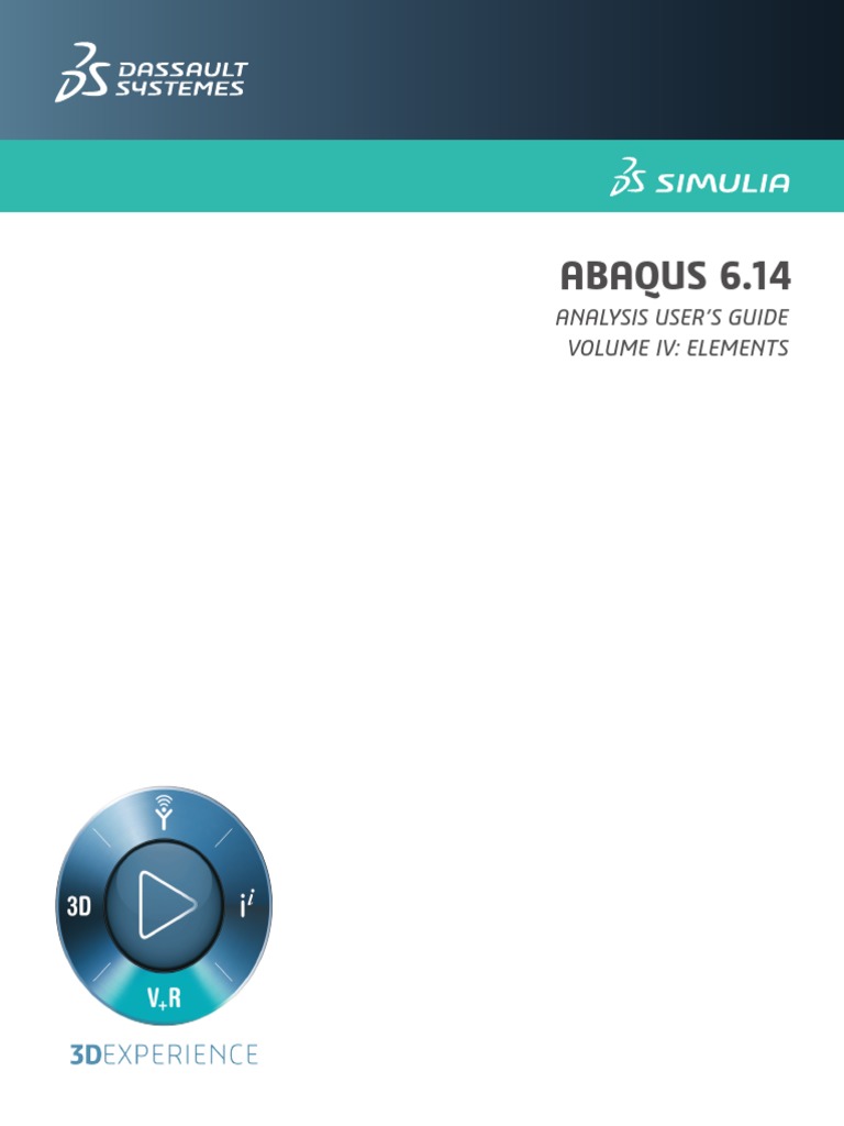 ABAQUS 6.14: Abaqus Analysis User's Guide | PDF | Elasticity (Physics ...