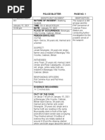 Police Blotter Page No. 1 Nature of Incident: Stabbing TIME: On or About 9:50 PM DATE: January 15, 2021 Place of Occurrence: Barangay Person Envolved