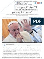 El Papa Corrige A Cristo - El Milagro No Es Multiplicar Los Panes y Los Peces - Libertad Digital