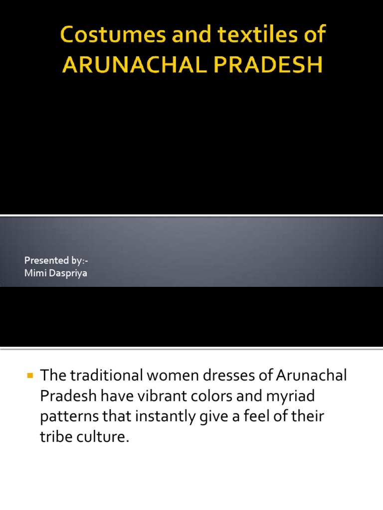 Traditional Textiles of Arunachal Pradesh: Geometric Patterns, Vibrant ...