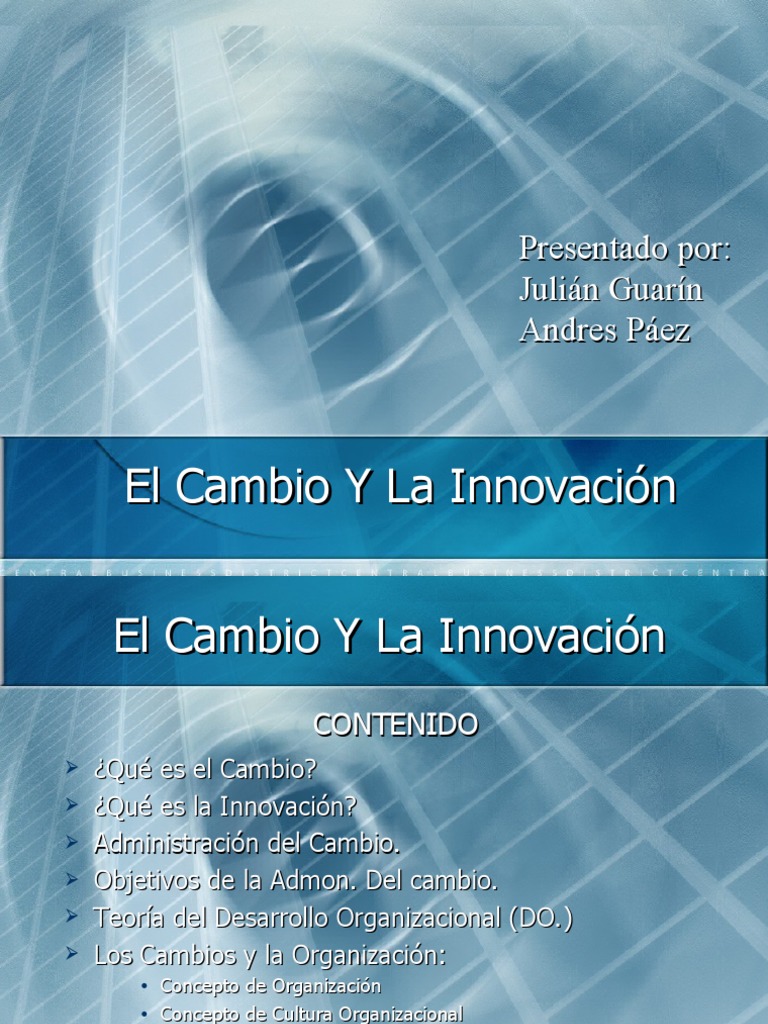 El Cambio Y La Innovación | PDF | Innovación | Cultura organizacional