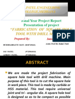 Fabricating Square Holes with a Drill Machine