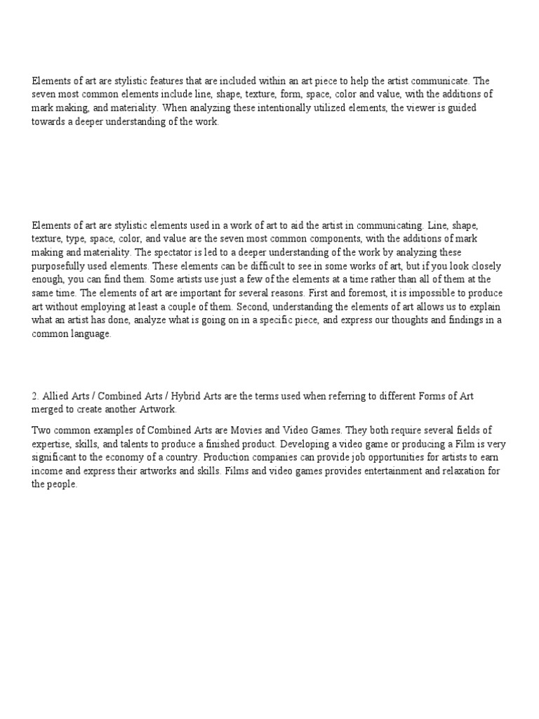 Elements of Art Are Stylistic Features That Are Included Within An Art