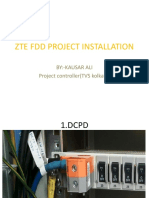 Zte FDD Project Installation: By:-Kausar Ali Project Controller (TVS Kolkata)