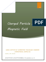 Charged Particle in A Magnetic Field: 202011035 202011035@diu - Iiitvadodara.ac - in