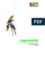 A Happy Lovebird Diet: Ebook On The Feathered Family: All About Lovebirds Diet