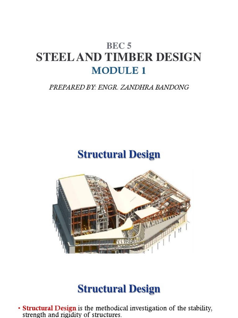 Steel and Timber Design: Prepared By: Engr. Zandhra Bandong | PDF ...