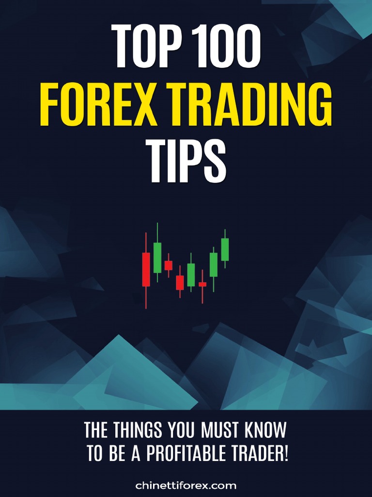 Top 100 Forex Trading Tips | PDF | Currency Appreciation And
