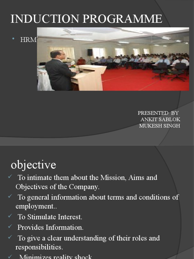 Induction Programme: Presented by Ankit Sablok Mukesh Singh | PDF ...