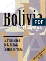 Bolivia en El Siglo XX-la Formacion de La Bolivia Contemporanea