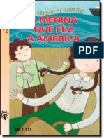 Resumo A Menina Que Fez A America Ilka Brunhilde Laurito