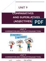 Unit 9: Comparatives and Superlatives (Adjectives)