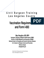 Vaccination Requirements and Form I-693: Mary Naughton, MD, MPH