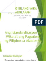 Ang Istandardisasyon NG Wika at Ang Pagsulong NG Filipino Sa Akademya