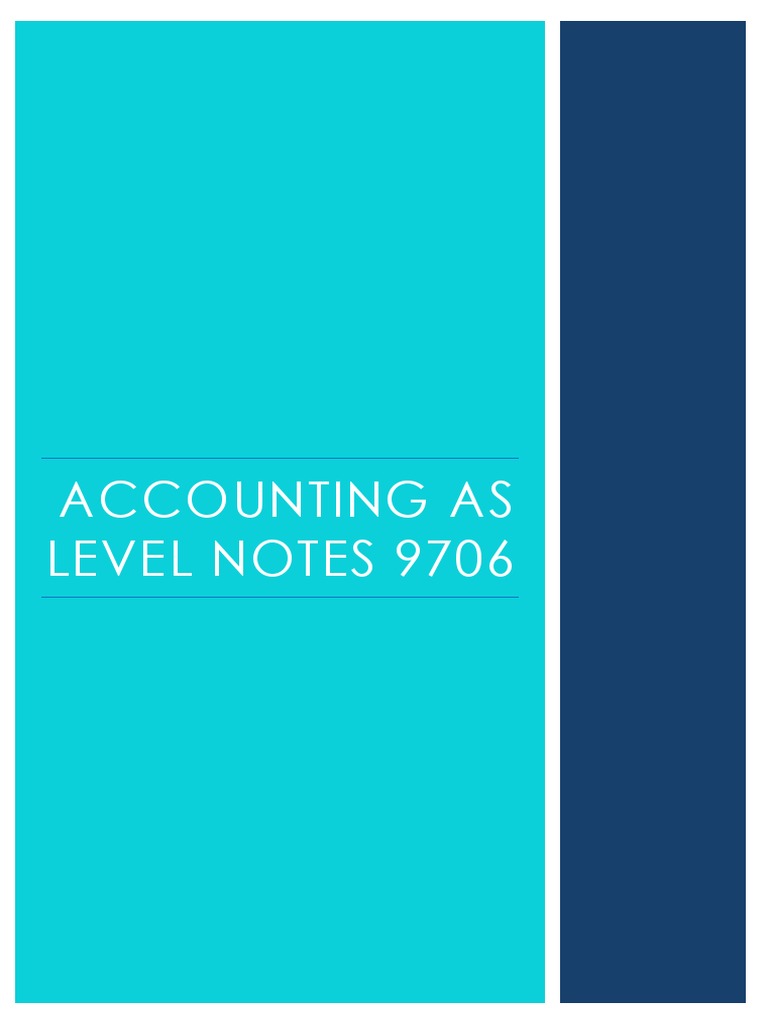 AS Level Accounting Notes Overview | PDF | Bookkeeping | Depreciation