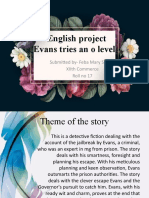 English Project Evans Tries An O Level: Submitted By-Feba Mary Suresh Xiith Commerce Roll No 17