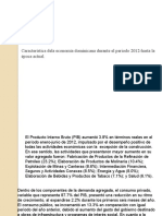Característica dela economía dominicana durante el periodo 2012-hasta 2021 02