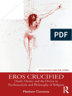 (Psychology and The Other) Matthew Clemente - Eros Crucified - Death, Desire, and The Divine in Psychoanalysis and Philosophy of Religion-Routledge - Taylor & Francis Group (2019)