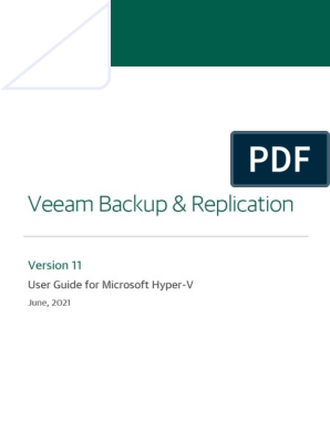 Veeam Backup 11 0 User Guide Hyperv, PDF, Replication (Computing)