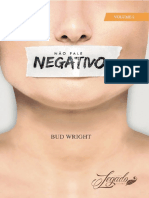 Nao Fale Negativo (Edicao Legad - Bud Wright(1)