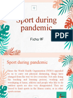 Sport During Pandemic: Ficho 9F