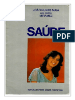 Saude (Psicografia Joao Nunes Maia - Espirito Miramez)