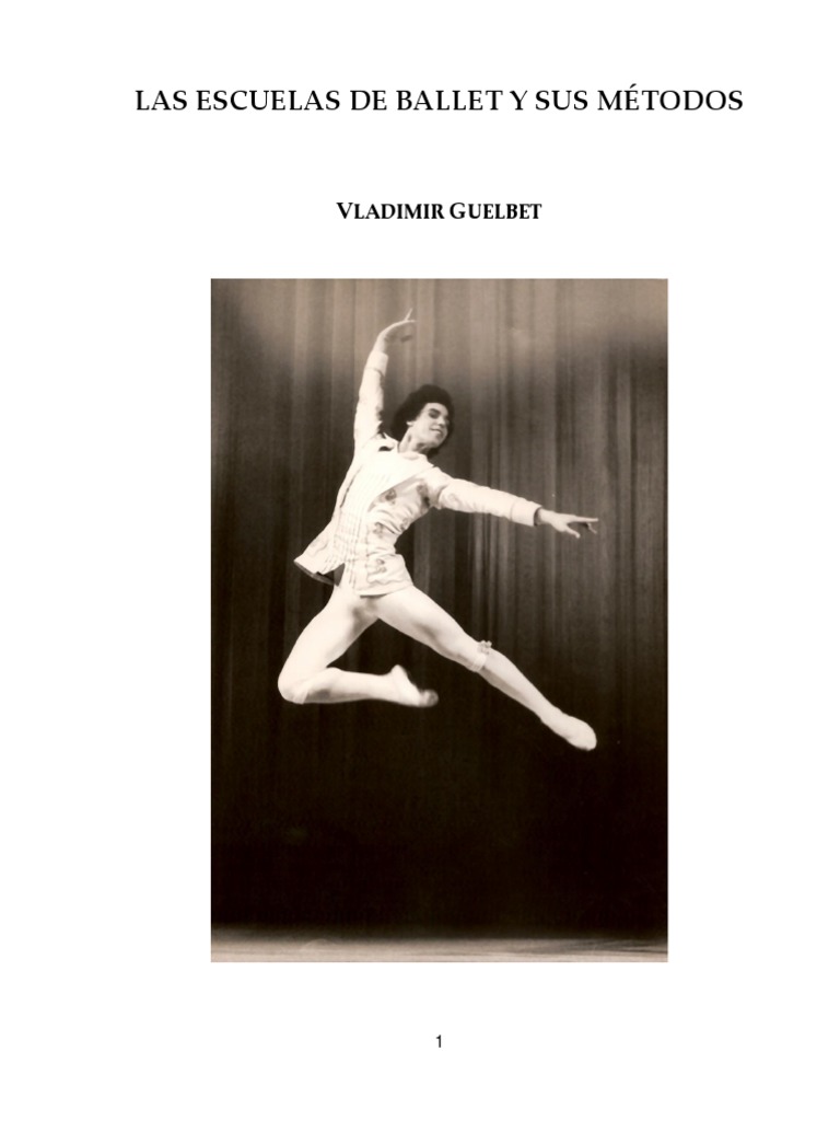 Las Escuelas de Ballet y Sus Métodos, PDF, Ballet