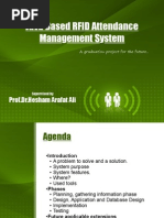 Java Based RFID Attendance Management System: Prof - Dr.Hesham Arafat Ali