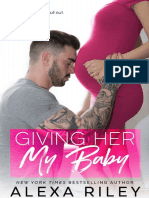 Giving Her My Baby - Alexa Riley