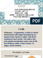 Name - Aakashi Kesharwani Class - 10 A' ROLL NO. - 1001 Topic - Surface Area and Volume Project