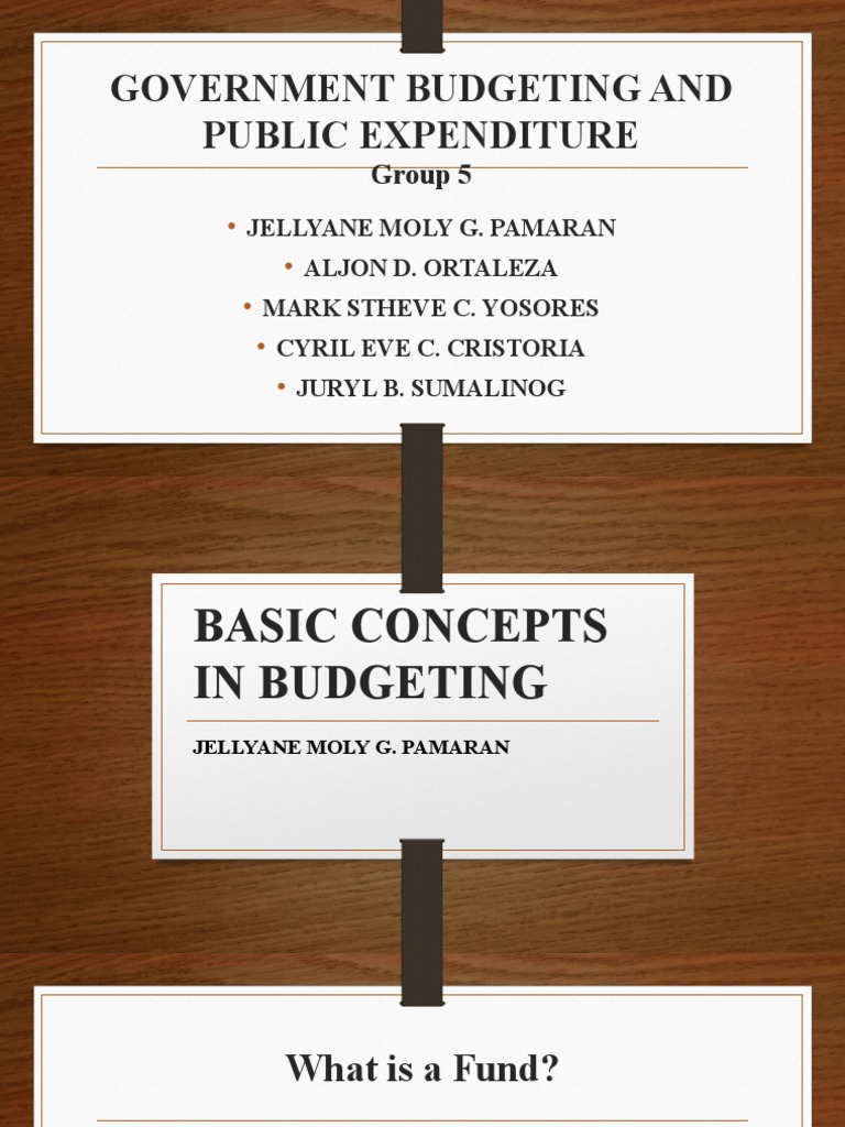 Government Budgeting and Public Expenditure: Group 5 | PDF ...