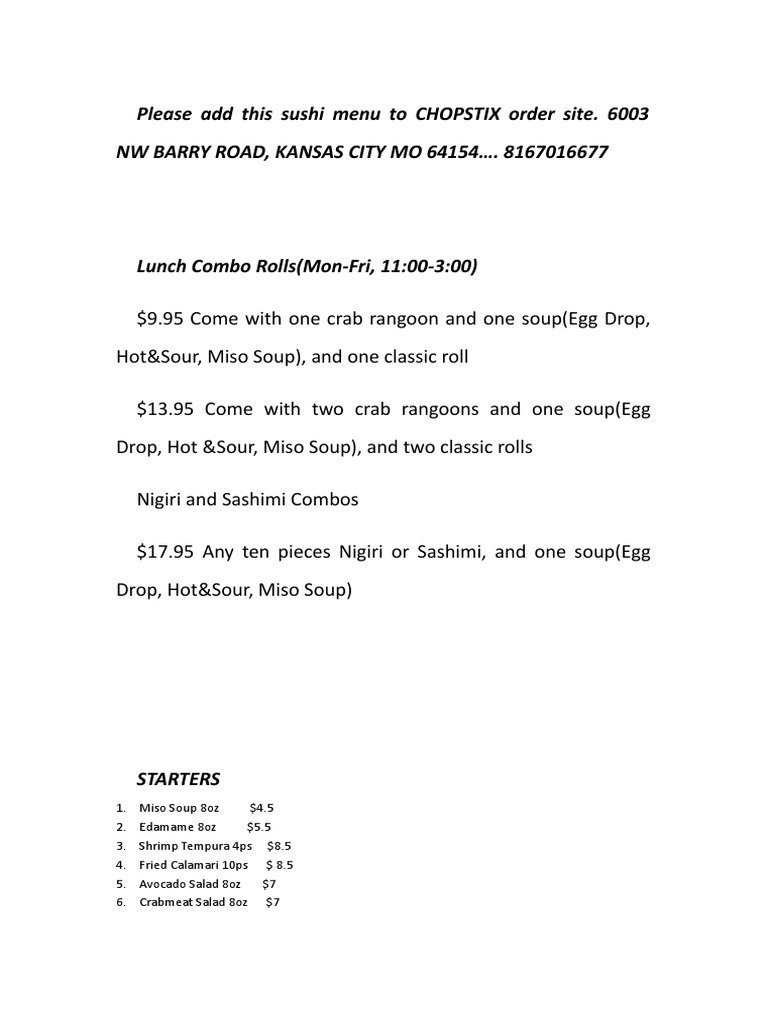 Please Add This Sushi Menu To CHOPSTIX Order Site. 6003 NW BARRY ROAD, KANSAS CITY MO 64154