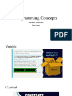 Programming Concepts: Variables, Constants Data Types