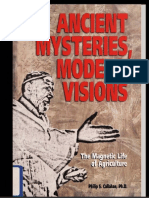 Ancient Mysteries, Modern Visions