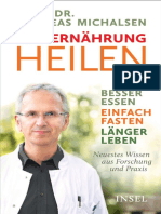 Mit Ernährung Heilen Besser Essen – Einfach Fasten – Länger Leben. Neuestes Wissen Aus Forschung Und Praxis by Michalsen, Prof. Dr. Andreas (Z-lib.org).Epub