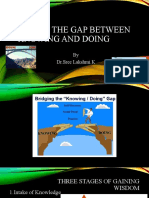 Bridge The Gap Between Knowing and Doing