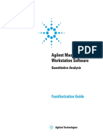 Agilent Masshunter Workstation Software: Familiarization Guide