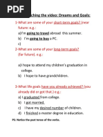 Before Watching The Video: Dreams and Goals:: 1-What Are Some of Your Short-Term Goals? (Near Future: E.G.