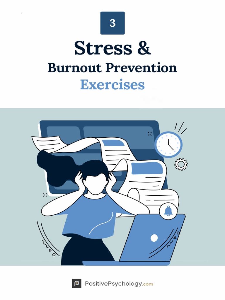 3 Stress Burnout Prevention Exercises | PDF | Occupational Stress ...