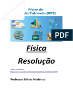 PETs Volumes 1 Ao 8 - Resolução Física