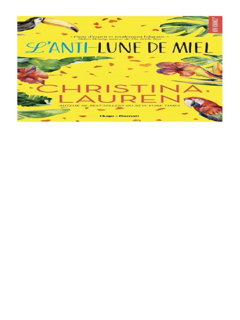 Campus Drivers Tome 1 Episode 2 Pdf Gratuit Christina Lauren - L'Anti-lune de Miel (2020) | PDF | Mariages