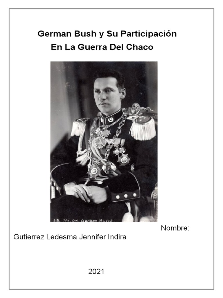 Germán Busch: Héroe de la Guerra del Chaco | PDF | Agitación | Gobierno