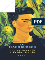 F G Haghenbeck - Cartea Secreta A Fridei Kahlo