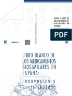 Libro Blanco de Los Medicamentos Biosimilares en Espana Innovacion y Sostenibilidad