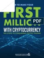 How to Make Your First Million With Cryptocurrency - Ten Steps to Conquering Crypto Trading - Readysetcrypto