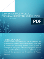 Topic Four: Full Accrual Financial Reporting Under Ipsas: Ibrahim Y