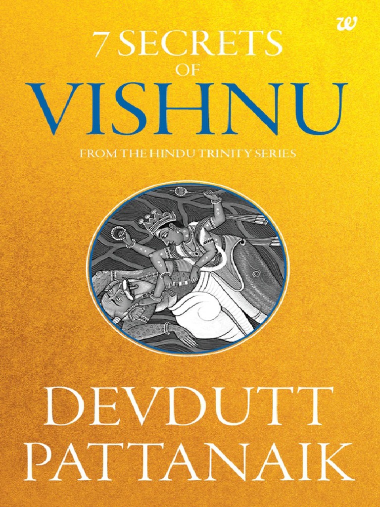 7 Secrets of Vishnu - Devdutt Pattanaik | PDF | Vishnu | Brahman